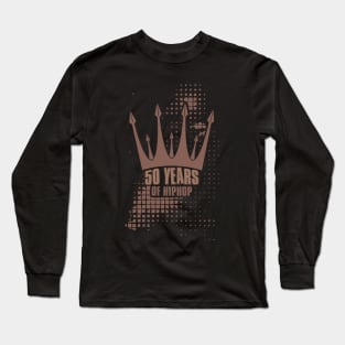 50 years of hip hop Long Sleeve T-Shirt